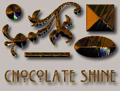 Chocolate Shine